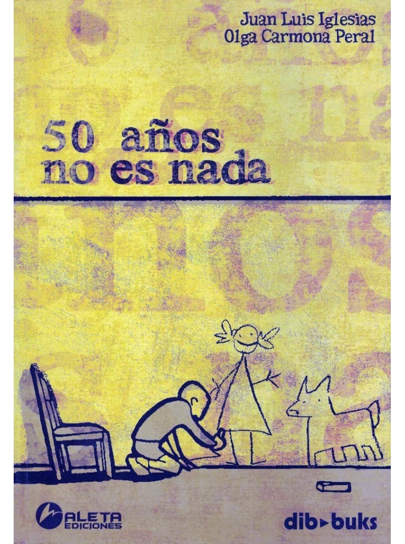 50 AÑOS NO ES NADA 50 AÑOS NO ES NADA