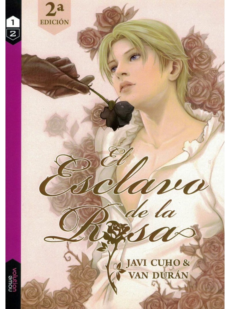 ESCLAVO DE LA ROSA, 1 ESCLAVO DE LA ROSA, 1