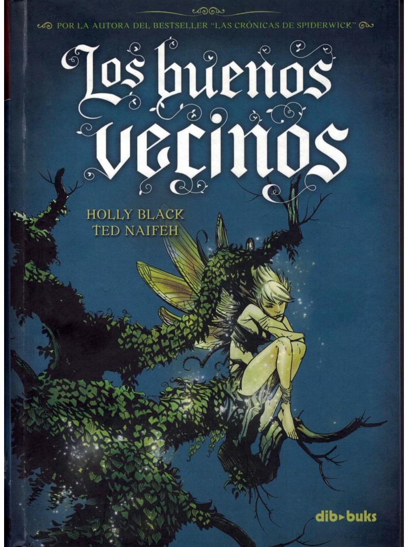 BUENOS VECINOS, LOS BUENOS VECINOS, LOS