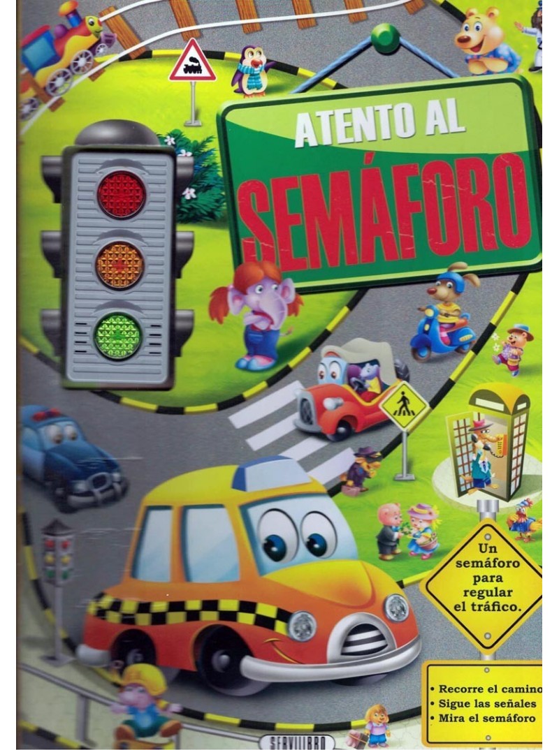ATENTO AL SEMAFORO ATENTO AL SEMAFORO