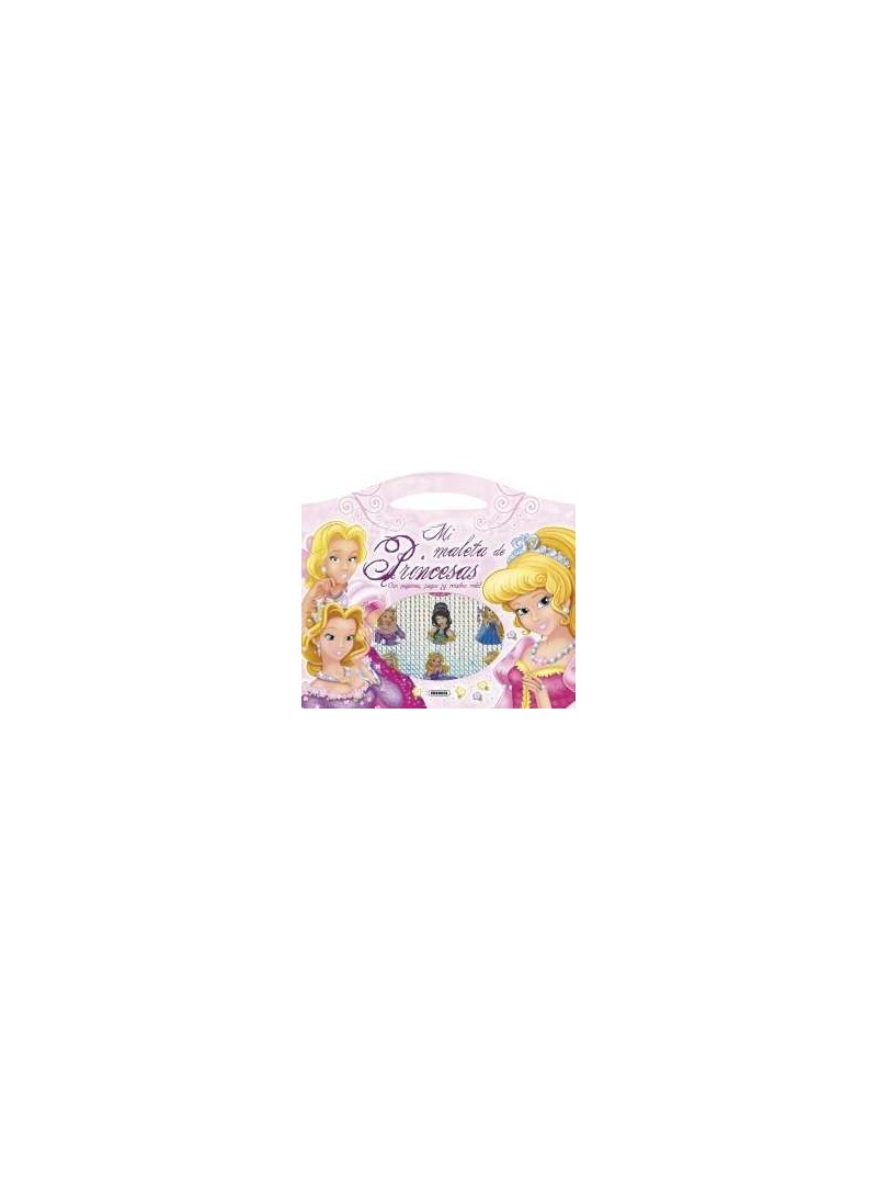 MI MALETA DE PRINCESAS MI MALETA DE PRINCESAS