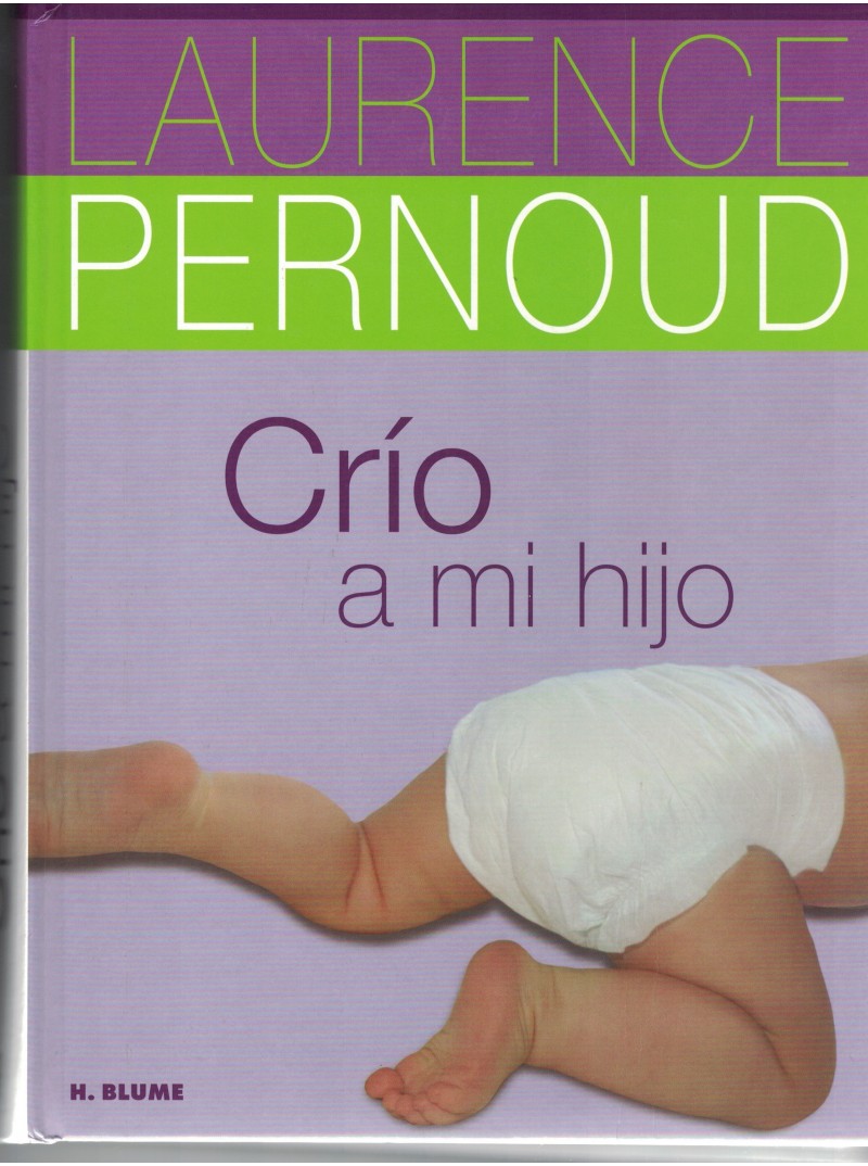 CRÍO A MI HIJO CRÍO A MI HIJO