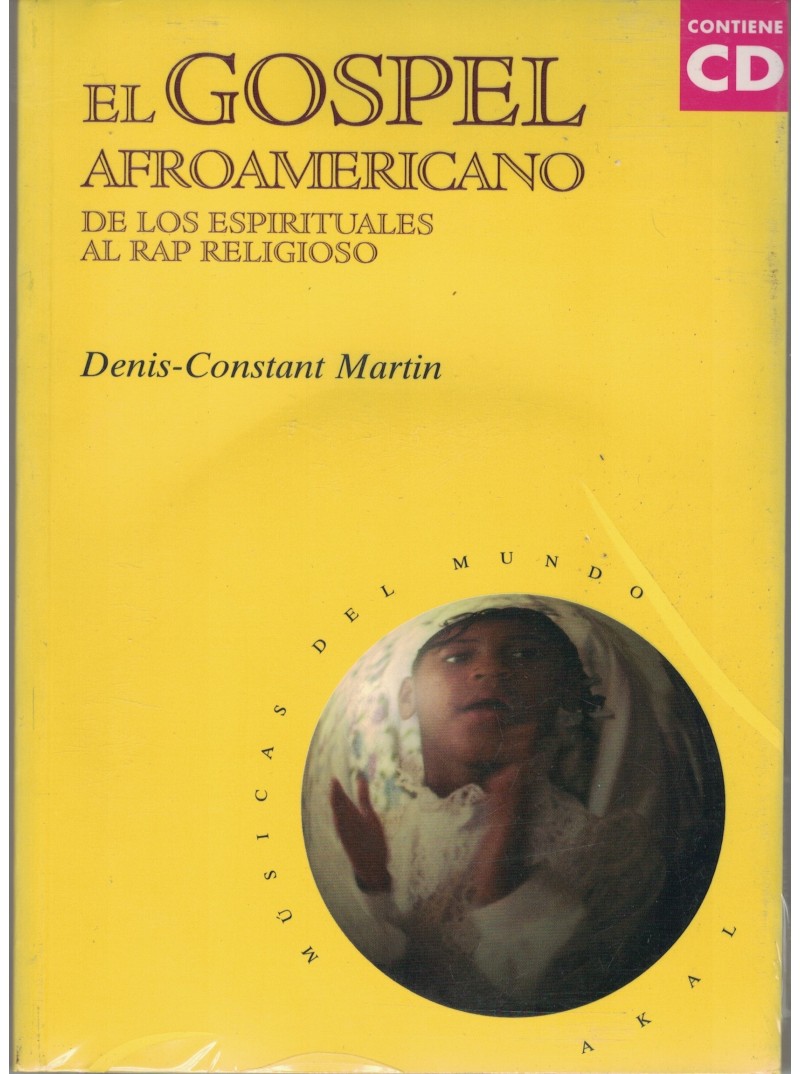 EL GOSPEL AFROAMERICANO (CONTIENE CD) EL GOSPEL AFROAMERICANO (CONTIENE CD)