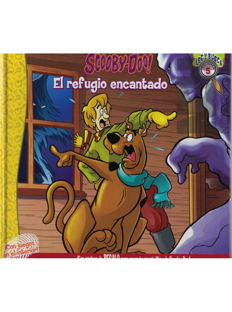 SCOOBY-DOO. EL REFUGIO ENCANTADO SCOOBY-DOO. EL REFUGIO ENCANTADO