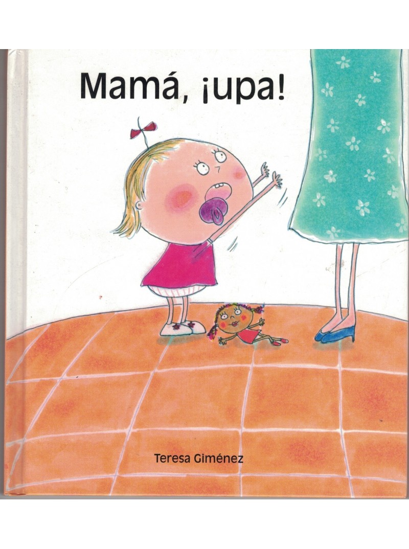 MAMA ¡UPA! MAMA ¡UPA!