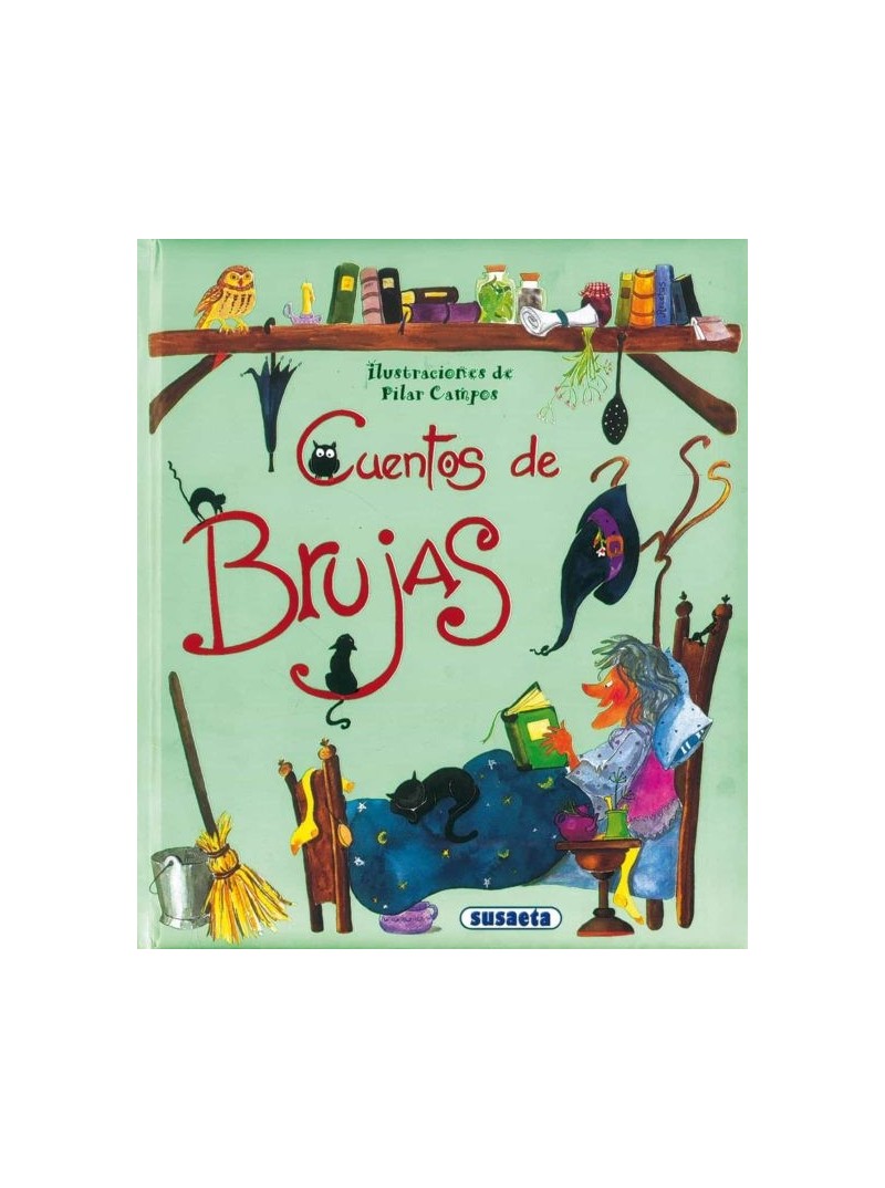 CUENTOS DE BRUJAS CUENTOS DE BRUJAS