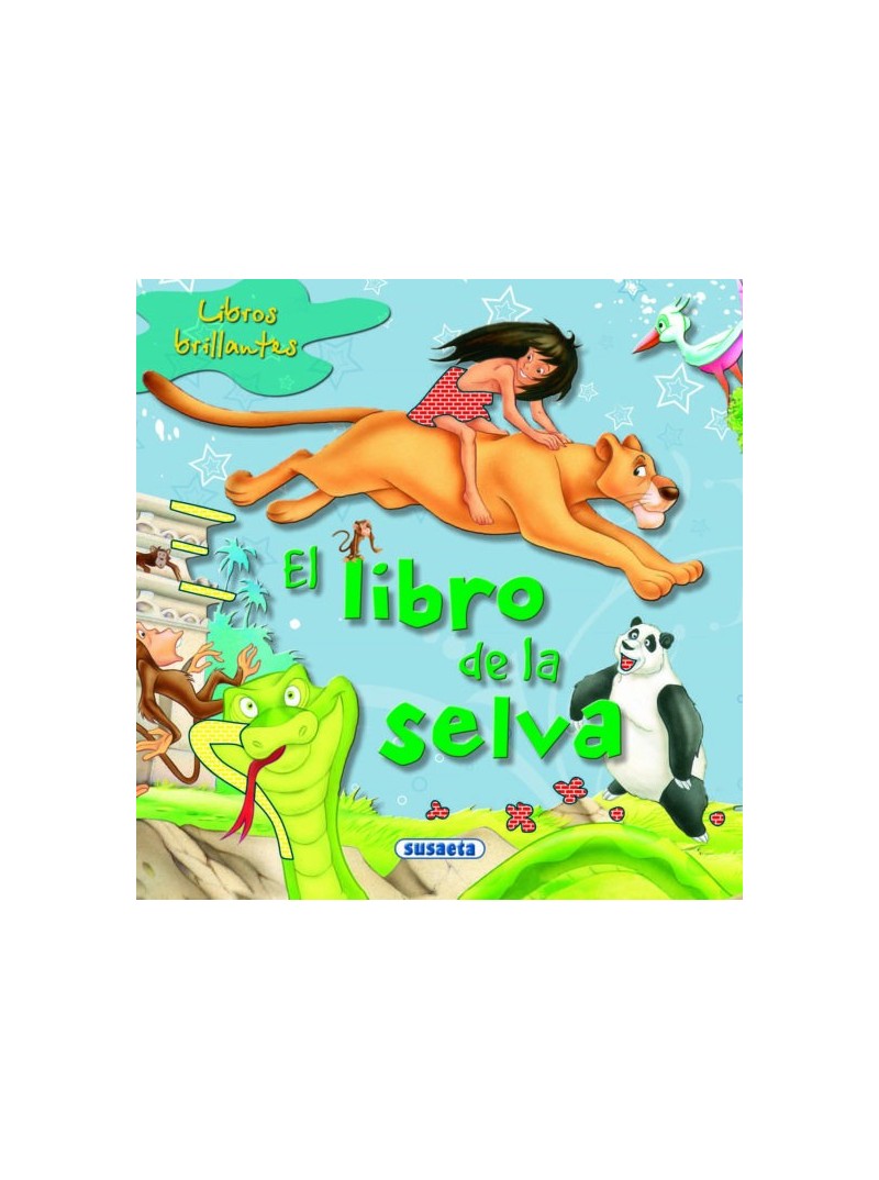 EL LIBRO DE LA SELVA EL LIBRO DE LA SELVA