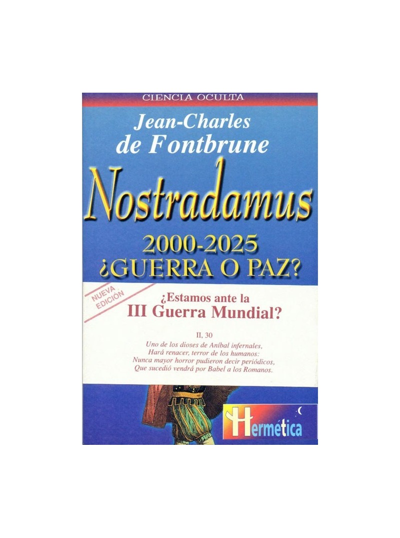 Nostradamus 2000-2025 Nostradamus 2000-2025