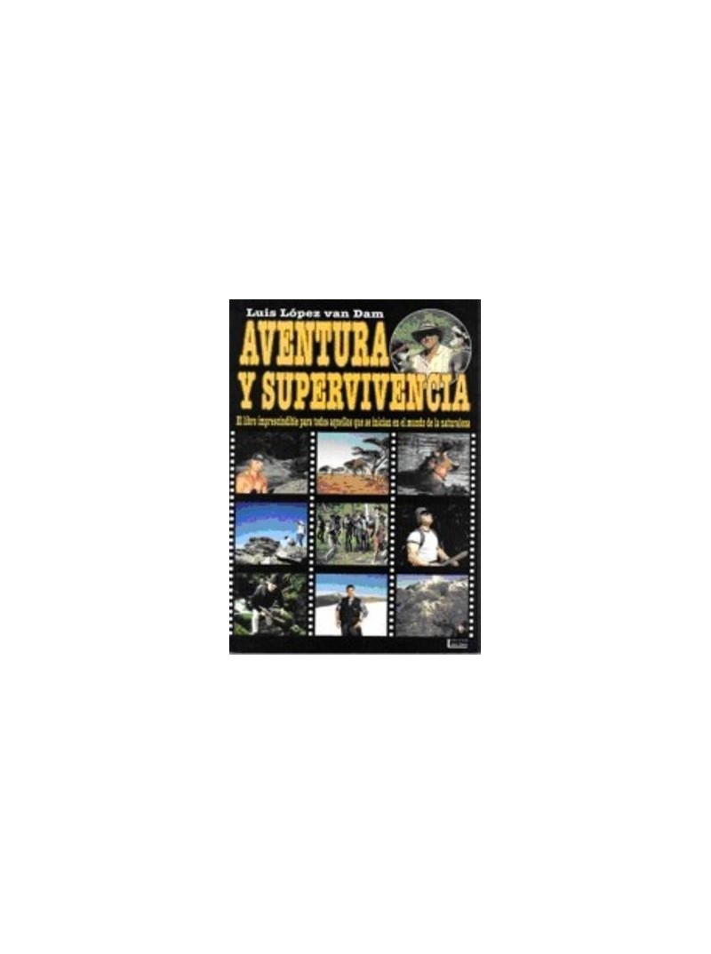 Aventura y supervivencia Aventura y supervivencia