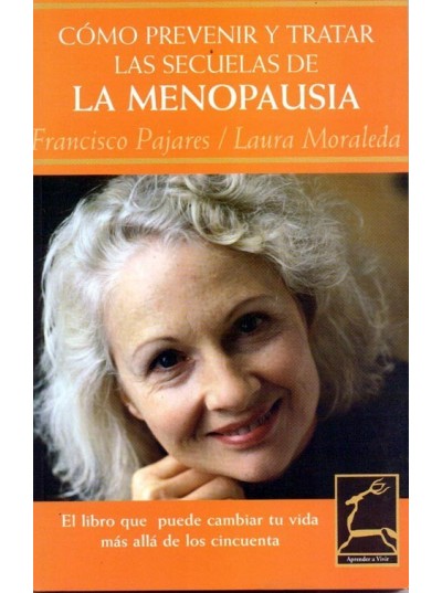Aprender a vivir: menopausa como prevenir y tratar