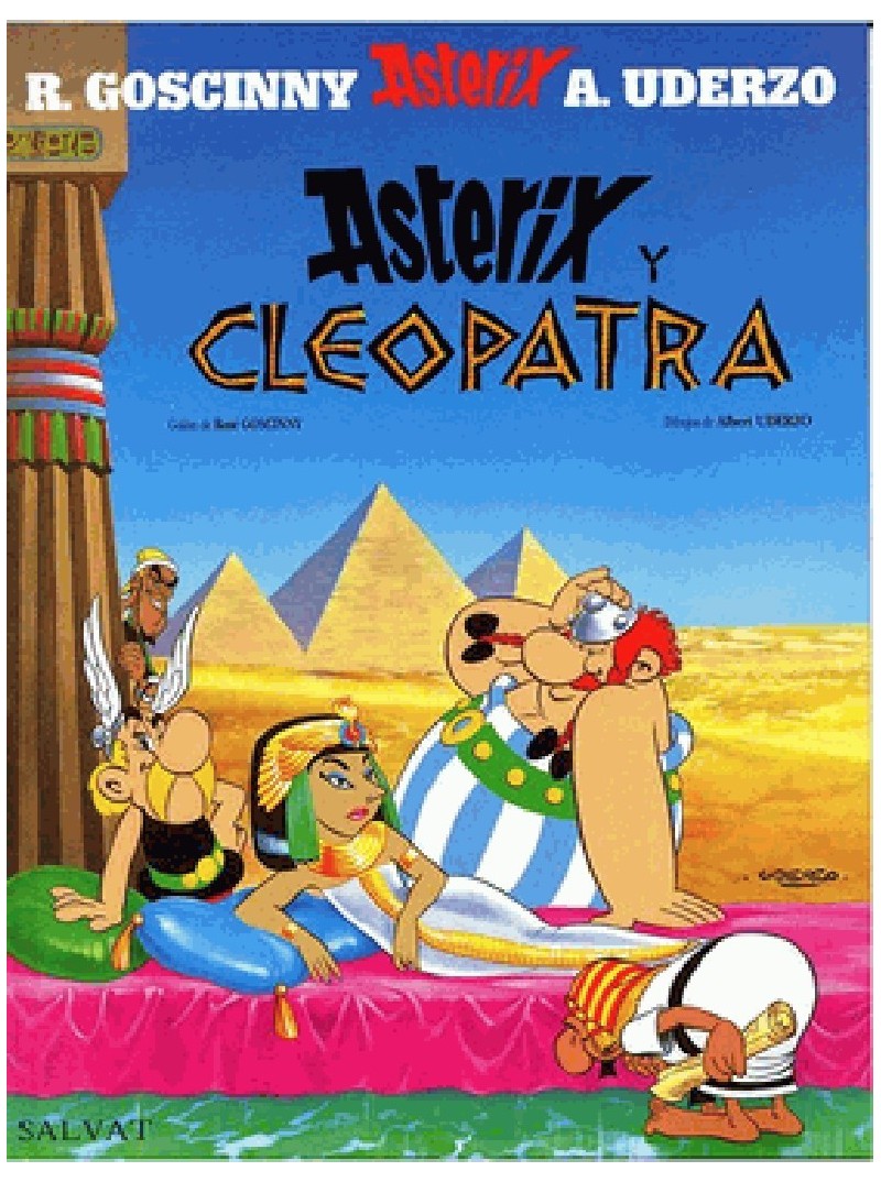 Asterix 6. Asterix y Cleopatra Asterix 6. Asterix y Cleopatra