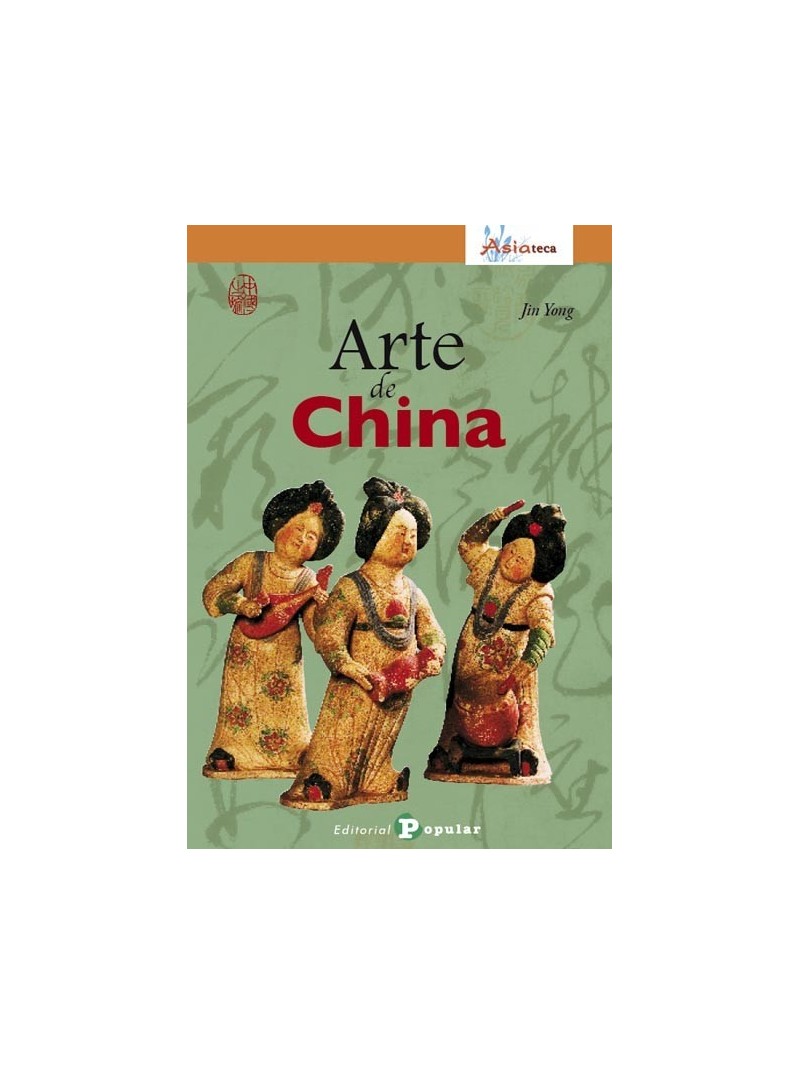 ARTE DE CHINA ARTE DE CHINA