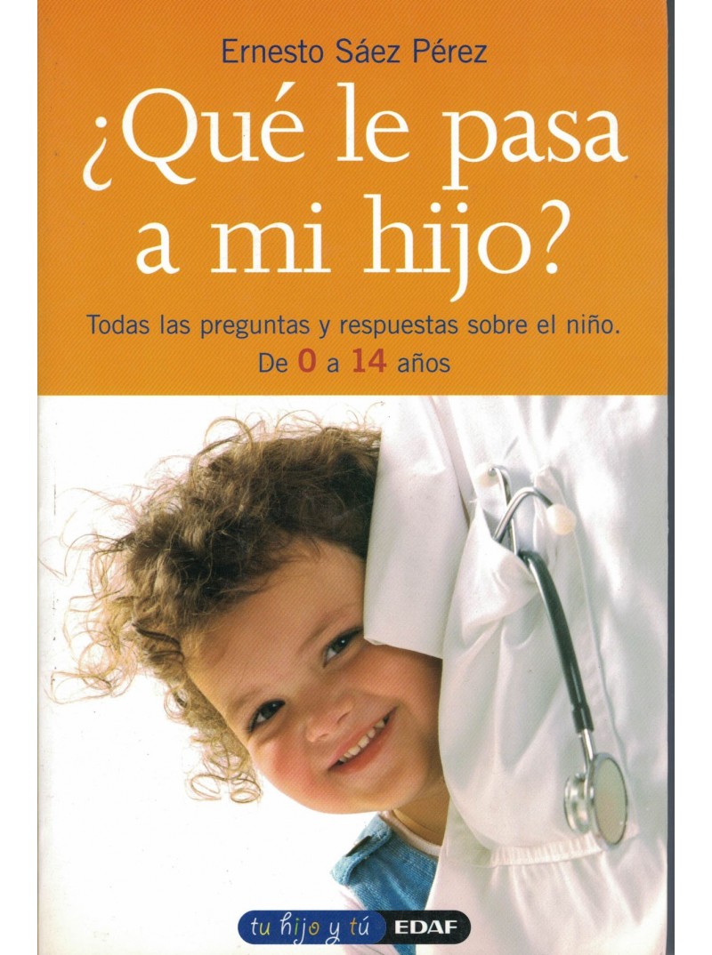 QUÉ LE PASA A MI HIJO ? QUÉ LE PASA A MI HIJO ?